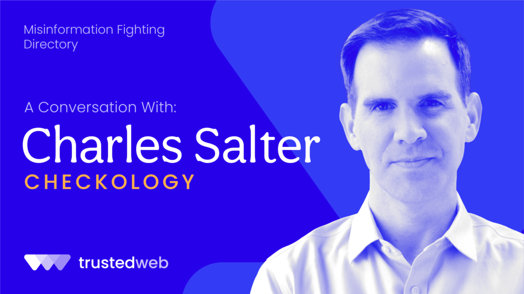 Misinformation Fighting Directory — Checkology: A Conversation With Charles Salter